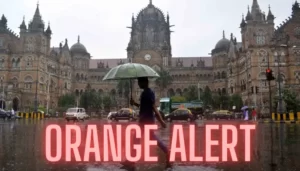 Orange alert for mumbai
